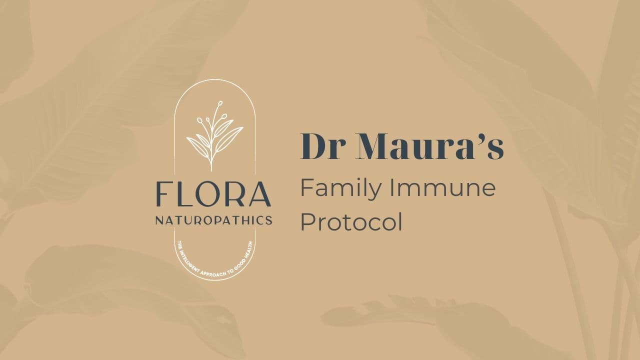Flora Naturopathics banner: Dr. Maura's Family Immune Protocol