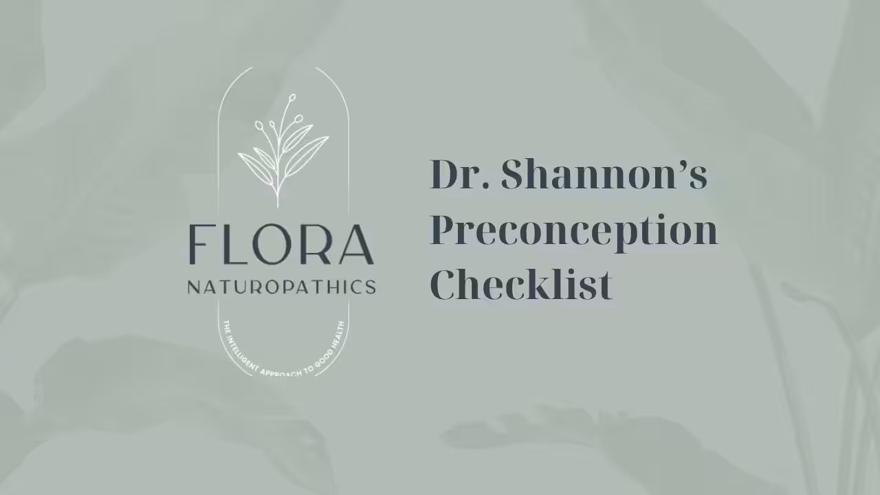 Dr Shannon’s Preconception Checklist