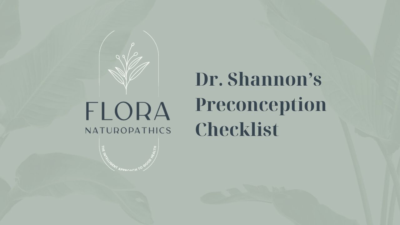 Dr Shannon’s Preconception Checklist