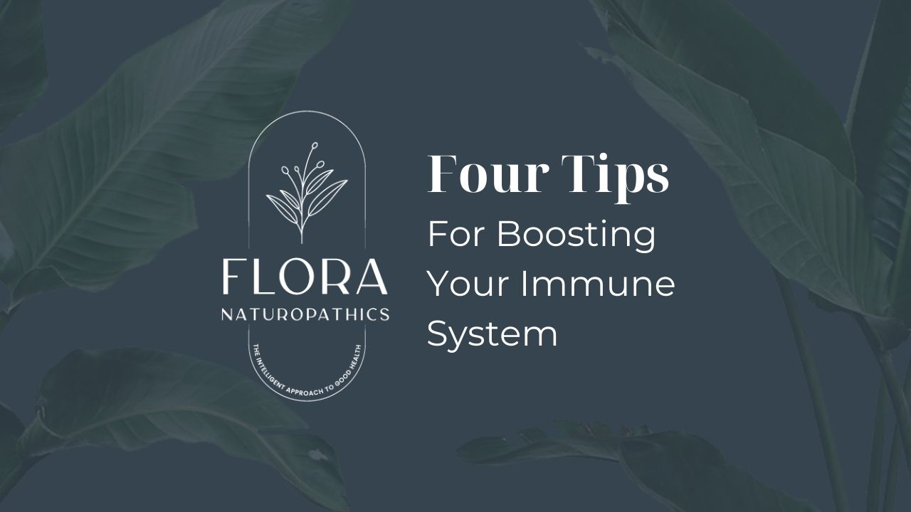 Four Tips for Boosting Your Immune System