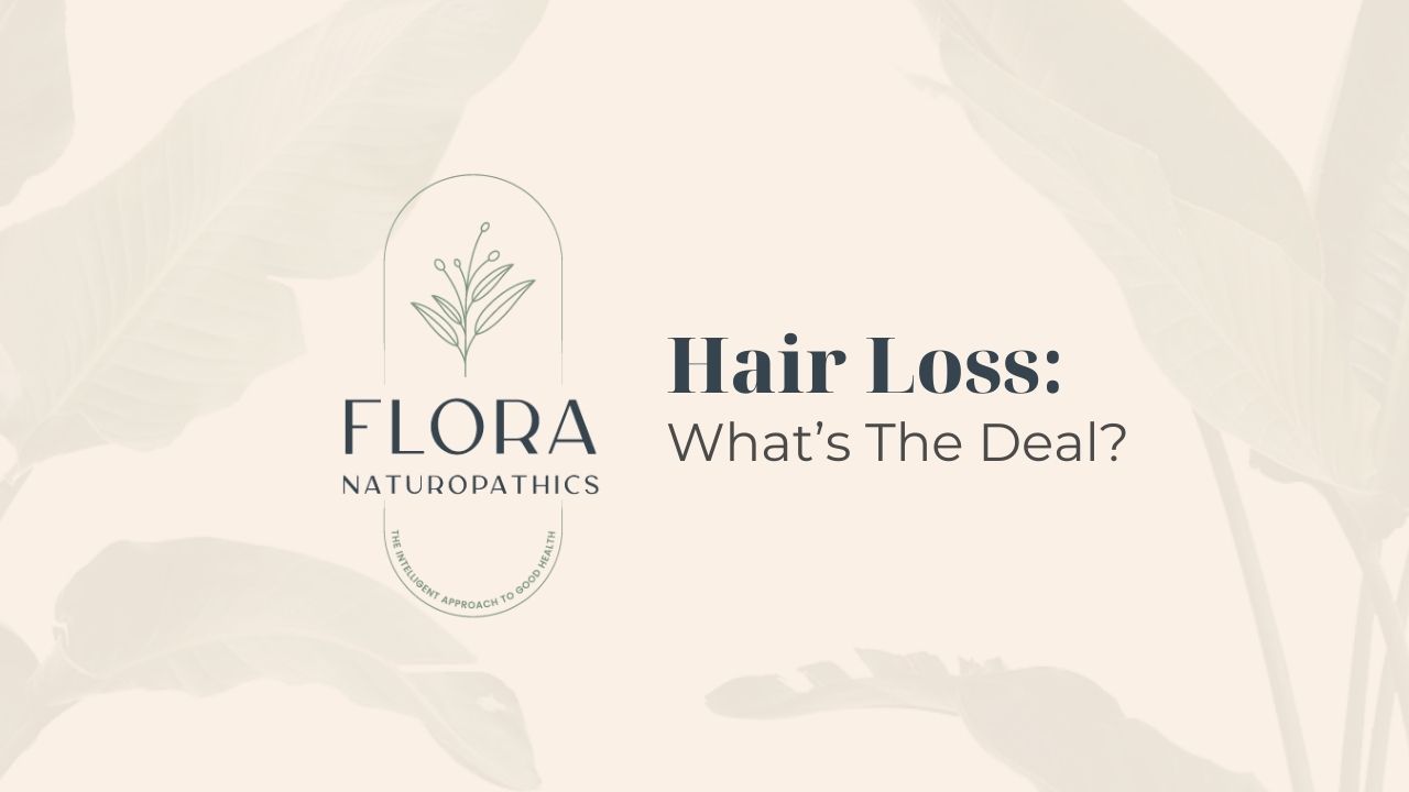 Hair Loss: What’s the Deal?